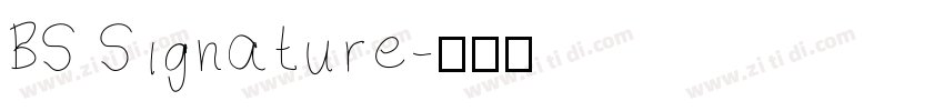 BS Signature字体转换